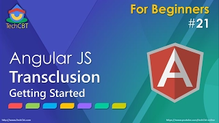 AngularJs Tutorial Transclusion Getting Started