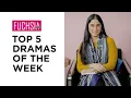Lagu Top 5 Dramas Of The Week | Muamma | Kafeel | Actor Of The Week | Director Of The Week | FUCHSIA