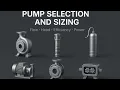 Pump Selection and Sizing - Simple Formulas for Engineers Flow Head Power Efficiency