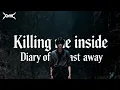 Lagu Killing me inside - Diary of past away [lyric cover][screamo]