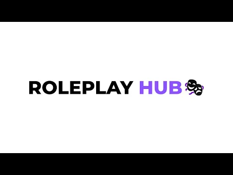 Watch Video: Roleplay Hub