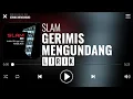 Download Lagu Slam - Gerimis Mengundang [Lirik]