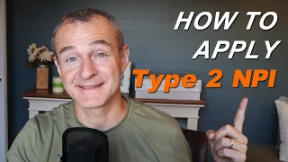 How to apply for a Type 2 Organizational NPI in 2024 Step by Step Tutorial for PT OT SLP