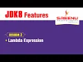 JDK8 Features Lambda Expression Session-2 By Mr Sreenivas
