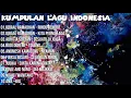 Download Lagu Kumpulan lagu Indonesia terpopuler dan terbaru 2020 🎵