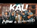 Download Lagu T-FIVE x KUBURAN - KAU (2023 VERSION) Live Performance