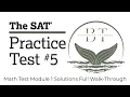 SAT Practice Test Math Module 1 Full Walkthrough Strategies Digital SAT 2025