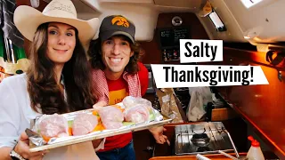 Salty Thanksgiving! Celebrating on our boat, a deconstructed turkey and other festive challenges #28