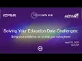 Solving Your Education Data Challenges Bring your problems Let us help you solve them
