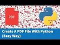 Create A PDF File With Python Easy Way