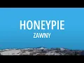 Lagu JAWNY – Honeypie (Lyrics)