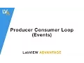 Producer Consumer Events - LabVIEW Design Patterns