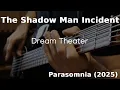 The Shadow Man Incident - Dream Theater [HD Bass Cover]