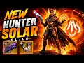 NEW HUNTER SOLAR BUILD INSANE DAMAGE SURVIVABILITY Destiny 2 1080 U