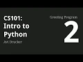 CS101 Greeting Program