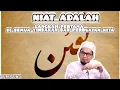 Download Lagu Niat Adalah Langkah Pertama Untuk Semua Tindakan dan Perbuatan Kita || Ustadz Adi Hidayat