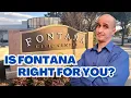 Watch This BEFORE Moving to Fontana California