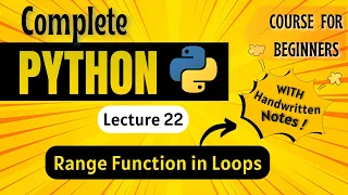 Range Function in Loops Python for Beginners Lecture 22