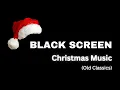 Download Lagu Black Screen Christmas Music 🎄 Old Hits Classics • Christmas Jazz • Sinatra, King Cole, and more