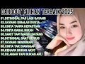 Download Lagu DANGDUT PALING BIKIN NANGIS 2025 😭 | Lagu Galau Saat Disayang Tapi Ditinggalin💔