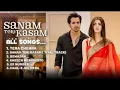 Download Lagu Sanam Teri Kasam Jukebox All Songs | Full Song Sanam Teri Kasam | Sanam Teri Kasam All Songs#funny