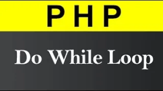 PHP Do While Loop Tutorial in Hindi Urdu 2021