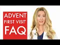 What to expect on your first visit to ADVENT