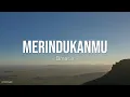 Download Lagu Dmasiv - Merindukanmu Lyrics
