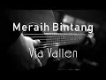 Download Lagu Meraih Bintang - Via Vallen ( Acoustic Karaoke )