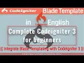integrate blade templating with codeigniter 3 blade templating for codeigniter 3 views in English