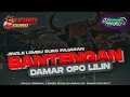 Download Lagu JINGLE LEMBU SURO PAJARAN DAMAR OPO LILIN YANG DI CARI CARI