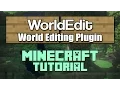World Edit Minecraft Plugin Tutorial
