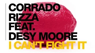 corrado rizza feat desy moore i cant fight it eric kupper remix 