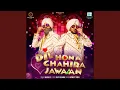 Download Lagu Dil Hona Chahida Jawaan
