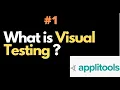 Applitools Tutorial Introduction to Visual Testing QA Automation Talk