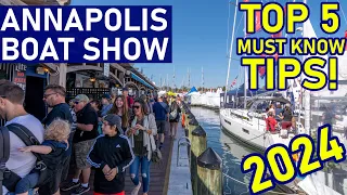 Top 5 Must Know Tips – Annapolis Boat Show 2024 – Ep 295 – Lady K Sailing