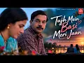 Letest Instagram Trending Tujh Mein Basi Meri Jaan |  Romantic Love Song | New Hindi Song 2026 | 