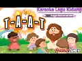 Lagu TAAT | KARAOKE LAGU KIDUNG