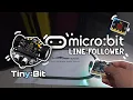 Micro bit Tutorial - Line Follower using Tiny bit Robot