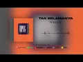 Download Lagu Wayang - Tak Selamanya (Official Audio)