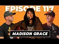 Ep 117 - Madison Grace Speaks on Keeping the Humanness in Music Yallternative and Good Equipment