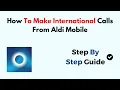 How To Make International Calls From Aldi Mobile