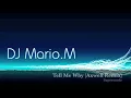 Tell Me Why (Axwell Remix) - Supermode