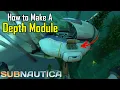 Subnautica - How to make a Seamoth Depth Module and Blueprint Location