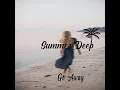 Skveezy-Go Away  Original Mix#summerdeeprecords Mp3 Song Download