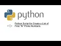 Python script to create a list of first N prime numbers codingjunction9