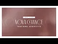 Thaiane Seghetto - Nova Chance (Lyric Video)