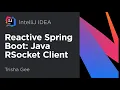 Reactive Spring Boot Part 9 Java RSocket Client
