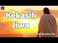 Download Lagu Kekasih Jiwa - NYTB#144