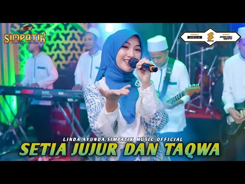 Download MP3 SETlA JUJUR \u0026 TAQWA - (SEJUTA) - LINDA AYUNDA - SIMPATIK MUSIC